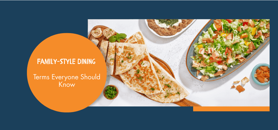 Family-Style Dining Terms Everyone Should Know