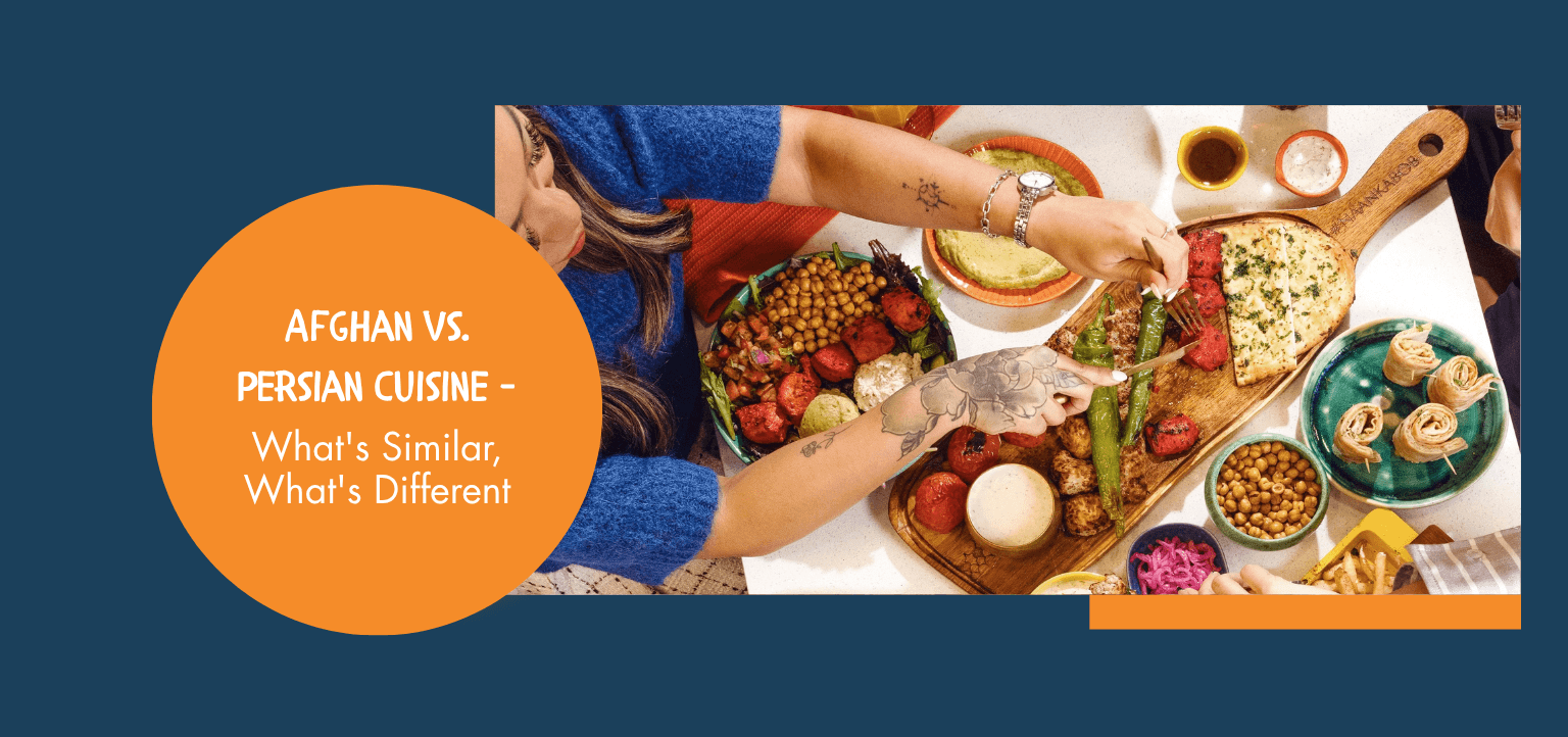 Afghan vs. Persian Cuisine — What's Similar, What's Different